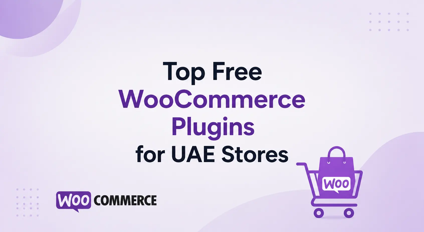 20 Top Free Plugins for WooCommerce for UAE Stores in 2026