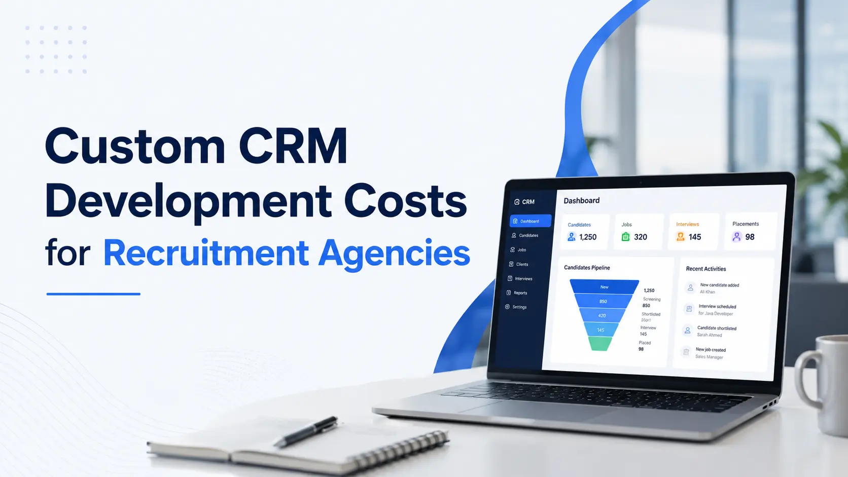 Custom CRM Development Real Costs for Recruitment Agencies in UAE